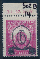 ** 1931 Kisegítő 6/8f (502B) VIII-as Vízjellel, 14 : 14 1/4 Fogazással (falc Az ívszélen) / Mi 472x Perforation: 14 : 14 - Sonstige & Ohne Zuordnung