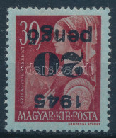 ** 1945 Kisegítő 20P/30f Fordított Felülnyomással (25.000) / Mi 816 Inverted Overprint - Autres & Non Classés