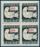 ** 1946 Billiós 1000 Billió P Négyestömb Elcsúszott értékjelzéssel "000" / Mi 928 Block Of 4 With Shifted Numbers - Autres & Non Classés