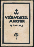 Radványi Károly: Veér-Wenczel Márton Kisgrafikái. Irta és összeáll.: - -. A Magyar Exlibrisgyűjtők és Grafikabarátok Egy - Autres & Non Classés