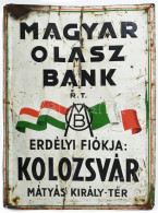 1940 A Magyar-Olasz Bank Rt. Erdélyi Fiókja, Kolozsvár, Dekoratív Fém Tábla, Kopásokkal, 51×37 Cm - Publicités