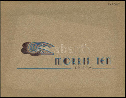 1946 The Morris Ten-Four (Series "M"). Angol Nyelvű, Színes Képekkel Illusztrált Ismertető Prospektus. Cowley (Oxford),  - Reclame