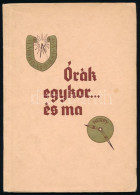 1936 ,,Órák Egykor és Ma." A Jó órák Boltja Fennállásának 120. évfordulójára 1817-1937. Herpy Arnold áruminta Katalógus, - Publicidad