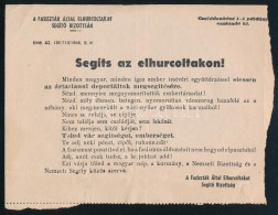 1945 Segíts Az Elhurcoltakon! Minden Magyar, Minden Igaz Ember Testvéri Együttérzéssel Siessen Az ártatlanul Deportáltak - Autres & Non Classés