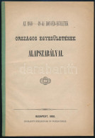 Az 1848/49-es Honvéd-egyletek Országos Egyesületének Alapszabályai. Bp., 1880., Schlesinger és Wohlauer-ny., 15 P. - Sonstige & Ohne Zuordnung