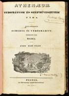 1838 Athenaeum. Tudományok és Szépművészetek Tára. 1838. Első Félév. Szerk: Schedel, Vörösmarty, Bajza. Fél évfolyam Igé - Sin Clasificación