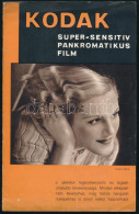 Cca 1930 Kodak Super-sensitiv Pankromatikus Film Prospektus. Bp., Tolnai-ny., 8 Sztl. Lev. Benne Gazdag Fekete-fehér Fot - Unclassified