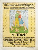 1918 Murmann József Árpád Festő - Szobrász Collektiv Kiállítása. A "MIRT" Művészi Interieurök Rt. Dísztermében. Városlig - Other & Unclassified