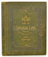 1894. 1848-49 Történelmi Lapok, III. évi Folyam 28 Képpel és Két Hasonmással 13. Sz., 1893. Júl. 1. Szerk.: Kuszkó Istvá - Non Classés