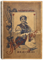 [Zsalozovits Józsefné Doletskó Teréz (1818-1883)] Rézi Néni: Szegedi Szakácskönyv. Ezernél Több ételkészítési Utasítássa - Non Classés