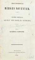 Kubinyi Ágoston: Magyarországi Mérges Növények. Alsóbb Osztályú, Kivált Nép Sikolák Számára. Buda, 1842. Kir. Egyetem Be - Sin Clasificación