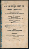 Czirbusz, Stephanus. De Chlorido Zinci Et Pasta Canquoin. Dissertatio Inauguralis. (8-r. 21 L.) Budae, 1839. Typ. J. Gyu - Sin Clasificación