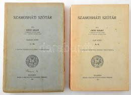 Csűry Bálint: Szamosháti Szótár I-II. Köt. I. Köt.: A-K. II. Köt.: L-Zs. Bp., 1935-1936, Magyar Nyelvtudományi Társaság, - Unclassified