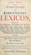 [Hübner, Johann (1668-1731)]: Johann Hübners Reales Staats-, Zeitungs- Und Conversations-Lexicon [...] Leipzig, 1777, Gl - Sin Clasificación