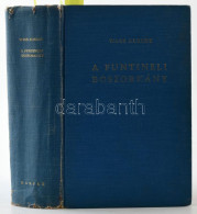 Wass Albert: A Funtineli Boszorkány. Cleveland, 1959, Kárpát, 764 P. Első Kiadás. Emigráns Kiadás. Kiadói Egészvászon-kö - Unclassified