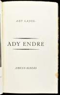 Ady Lajos: Ady Endre. Bp.,1923,Amicus,(Pápai Ernő-ny.),1 T.+245+3 P.+12 T.(Fekete-fehér Fotók.) Oldalszámozáson Belül Eg - Ohne Zuordnung