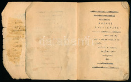 Keleti Erotikumok! Erotikus Regény A Kelet Csodás Világából. Eredeti Kézirat. Bp., 1942., Magánkiadás, 100 P. Fűzött Pap - Unclassified