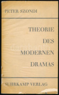 [Szondi Péter] Peter Szondi: Theorie Des Modernen Dramas. [A Modern Dráma Elmélete]. DEDIKÁLT! Frankfurt A. M., 1956, Su - Sin Clasificación