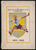 Zuber Ferenc: A Magyar Athletikai Club Története 1925-1928. Bp., 1929, BIcherler I., 222 P. Fekete-fehér Fotókkal Illusz - Non Classés