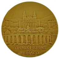 Monaco 1939. "Monaco-i Galamblövészet" Kétoldalas, Peremén Jelzett Au Emlékérem, Hátoldalán "20 Février 1939 - Grande Po - Ohne Zuordnung