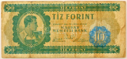 1946. 10Ft "A 130 041215" Nyomdahibás Bankjegy (eltolódott értékjelzés Az Előlapon) T:VG / Hungary 1946. 10 Forint "A 13 - Unclassified