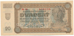 Szlovákia 1942. 20K "SPECIMEN (MINTA)" Perforációval, "Sh 36 010236" T:AU / Slovakia 1942. 20 Korun With "SPECIMEN" Perf - Unclassified