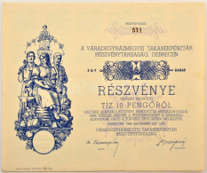 Debrecen 1938. "Váradegyházmegyei Takarékpénztár Részvénytársaság, Debrecen" Részvénye 10P-ről, Teljes Szelvényívvel, Sz - Sin Clasificación