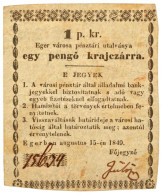 Eger 1849. 1kr Kézi Aláírással, "15634" Sorszámmal T:F,VG Fo., Hátoldalán Kevés Ragasztószalag / Hungary / Eger 1849. 1  - Zonder Classificatie