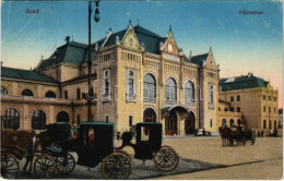 T2/T3 1917 Arad, Pályaudvar, Vasútállomás, Lovaskocsik. Kerpel Izsó Kiadása / Railway Station, Horse Chariots (EK) - Unclassified