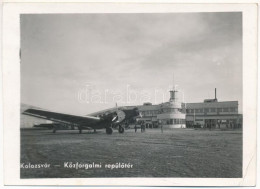 T4 1941 Kolozsvár, Cluj; Közforgalmi Repülőtér, Magyar Légiforgalmi Rt. Budapest Repülőgépe / Airport, Hungarian Airplan - Non Classés