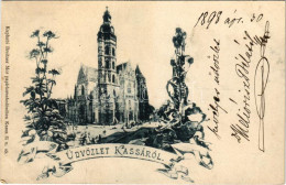 T2/T3 1898 (Vorläufer) Kassa, Kosice; Székesegyház. Breitner Mórnál Kapható / Cathedral. Art Nouveau, Floral (EK) - Zonder Classificatie