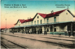 T2 1916 Bród, Nagyrév, Slavonski Brod, Brod Na Savi; Vasútállomás / Zeljeznicka Postaja / Bahnstation / Railway Station - Ohne Zuordnung