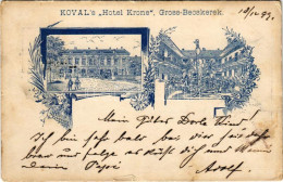 T3 1899 (Vorläufer) Nagybecskerek, Zrenjanin, Veliki Beckerek; Koval's Hotel Krone / Kovál Imre Korona Szálloda. Art Nou - Non Classés