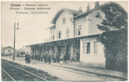 ** T2/T3 Kitsman, Kotzmann (Bukovina, Bukowina); Dworzec Kolejowy / Bahnstation / Railway Station (EK) - Unclassified