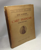 L'art Français XVII Siècle (1610-1690) / Les Patries De L'art - Art