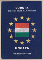 Magyarország 1997-2004. 1Ft - 100Ft (7xklf) Forgalmi összeállítás + "Magyar Köztársaság 2004. / Európa" Jelzett Ag Emlék - Non Classificati