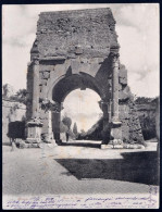 T2/T3 Rome, Roma; Arco Di Druso. Cartolina Gigantesca / Giant Postcard - Zonder Classificatie