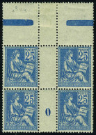 Neuf Sans Charnière N° 114, 25c Bleu, Bloc De 4, Haut De Feuille Millésime 0, Superbe - Other & Unclassified