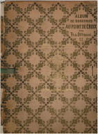 ALBUM DE BRODERIES AU POINT DE CROIX  - N°II  - Par Th.de DILLMONT  - 1890 -  PLANCHES TOUTES SCANNEES - Punto Croce