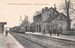 NANTEUIL-le-HAUDOUIN (Oise) - Intérieur De La Gare - Arrivée Du Train - Ecrit 1918 (2 Scans) - Nanteuil-le-Haudouin