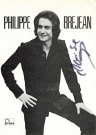 C9668 PHILIPPE BREJEAN Dédicace Autographe - Cantantes Y Musicos