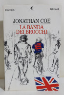 I116366 Jonathan Coe - La Banda Dei Brocchi - Feltrinelli 2002 - Tales & Short Stories