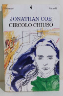 I116367 Jonathan Coe - Circolo Chiuso - Feltrinelli 2005 - Tales & Short Stories