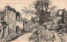 FRANCE - Verdun - Les Ruines De La Rue Des Capucins - Carte Postale Ancienne - Verdun