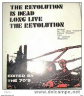 THE REVOLUTION IS DEAD, LONG LIVE THE REVOLUTION (Edited By The 70's, Hong-Kong 1976) - Asien