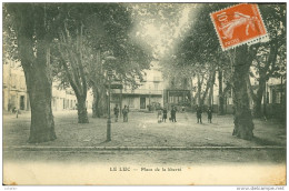 83 - Le Luc - Place De La Liberté - Le Luc