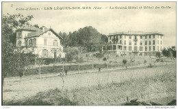 83 - Les Lecques - Le Grand Hôtel Et Hôtel Du Golfe - Les Lecques