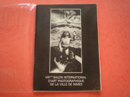 VIII ème Salon International D'art Photo De Nimes 1979, Photos En N&b, Publicités Locales ... - Diapositives