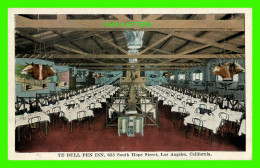 LOS ANGELES, CA - YE BULL PEN INN, SOUTH HOPE STREET - DINNING ROOM - E. C. KROPP CO - - Los Angeles