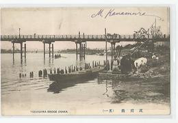 Japon Japan Osaka Yodogawa Bridge Cachet M. Kanamura Kobe Ed Bunshodo Lith , Mitsuma Tokyo - Osaka